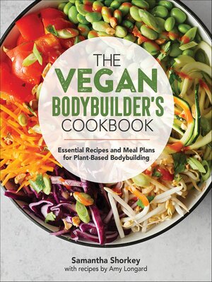 cover image of The Vegan Bodybuilder's Cookbook